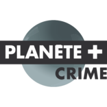 Planète+ Crime Investigation